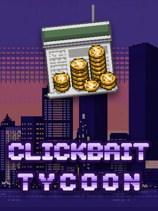 Copertina di Clickbait Tycoon Gamescafe Copertina di Clickbait Tycoon