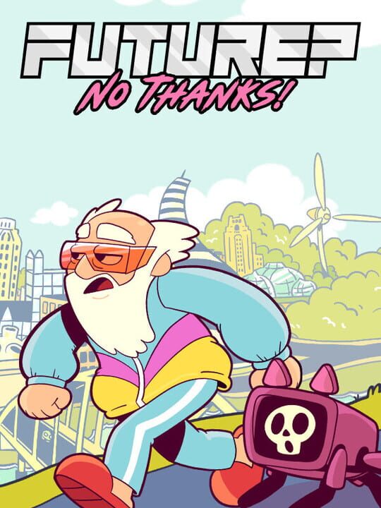 Copertina di Future No Thanks Gamescafe Copertina di Future No Thanks