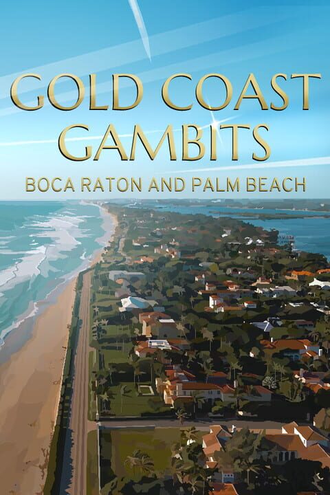 Copertina di Gold Coast Gambits Boca Raton Palm Beach Gamescafe Copertina di Gold Coast Gambits Boca Raton Palm Beach