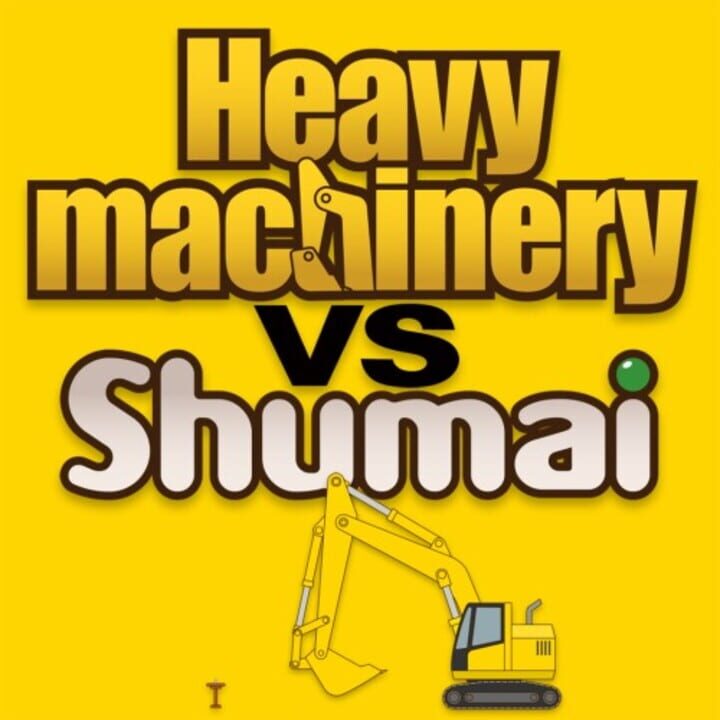 Copertina di Heavy Machinery vs Shumai Gamescafe Copertina di Heavy Machinery vs Shumai