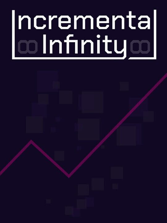 Copertina di Incremental Infinity Gamescafe Copertina di Incremental Infinity