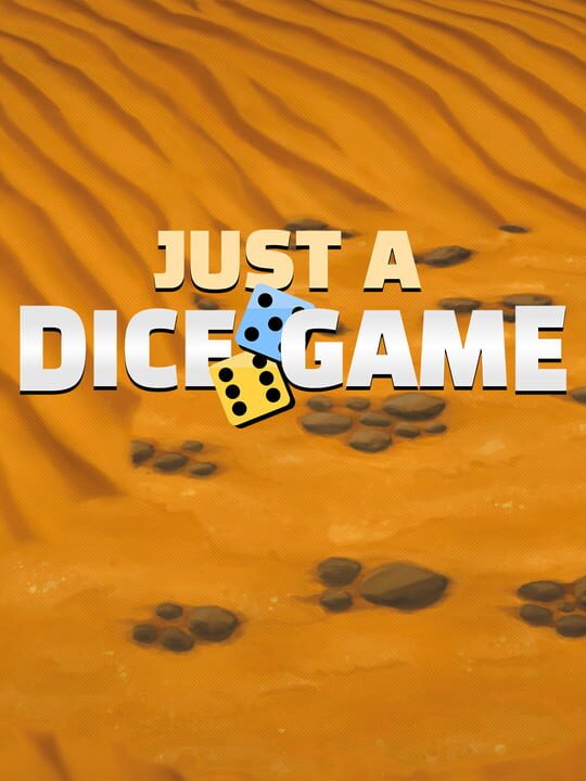 Copertina di Just A Dice Game