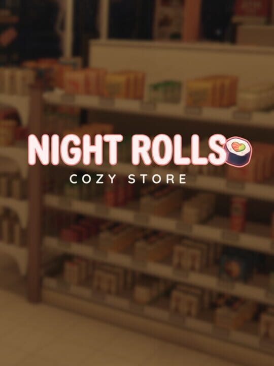 Copertina di Night Rolls Cozy Store Gamescafe Copertina di Night Rolls Cozy Store