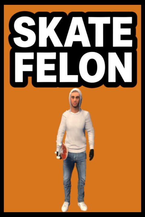 Copertina di Skate Felon Gamescafe Copertina di Skate Felon