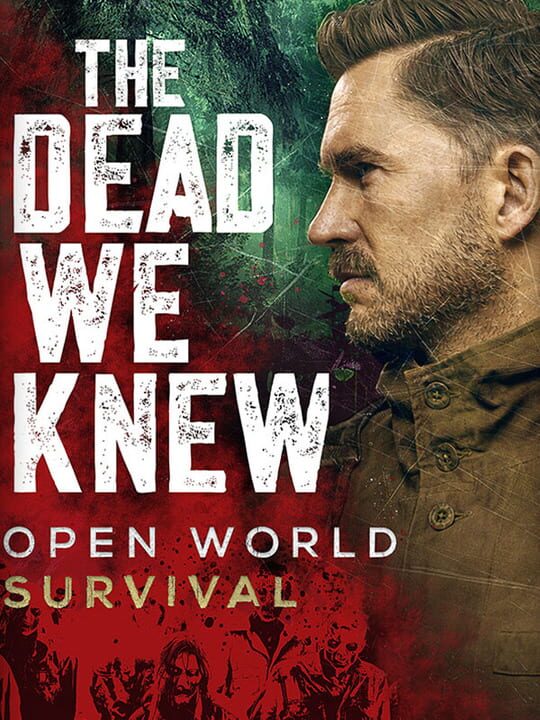 Copertina di The Dead We Knew Open World Survival Gamescafe Copertina di The Dead We Knew Open World Survival
